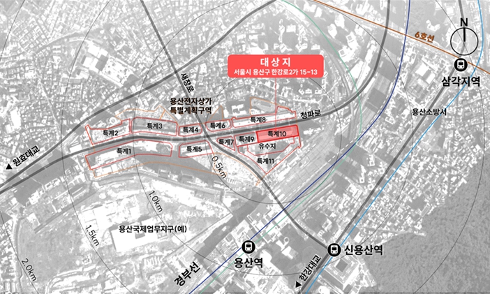 서울시, 용산전자상가 특별계획구역 10 업무시설 AI·ICT 등 신산업 혁신거점 거점 만든다